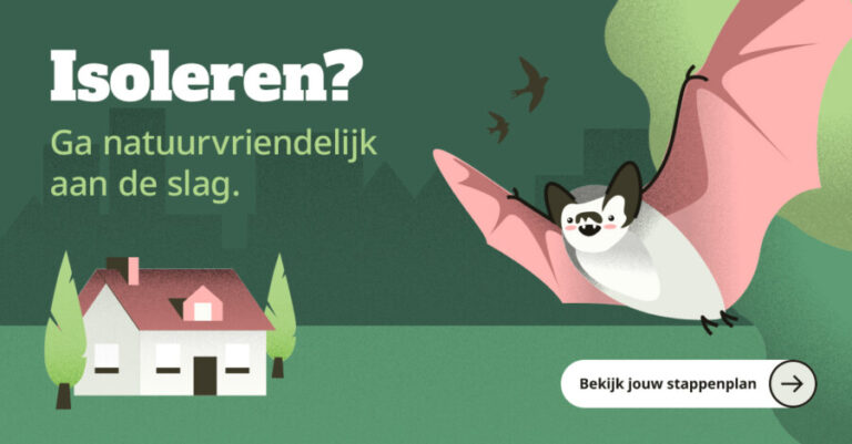 Gemeente Oisterwijk: Isoleren? Doe het natuurvriendelijk